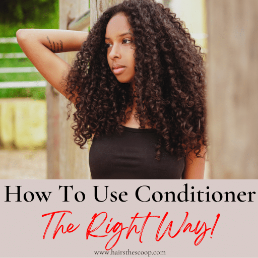 how to properly use conditioner